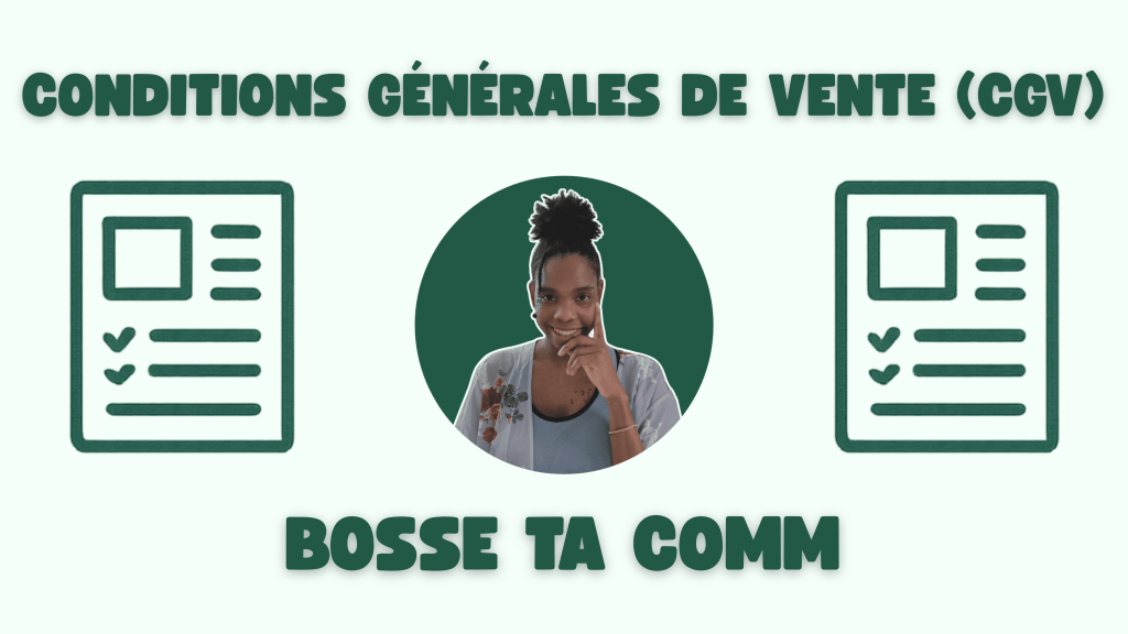 CONDITIONS GÉNÉRALES DE VENTE (CGV) Bosse ta comm