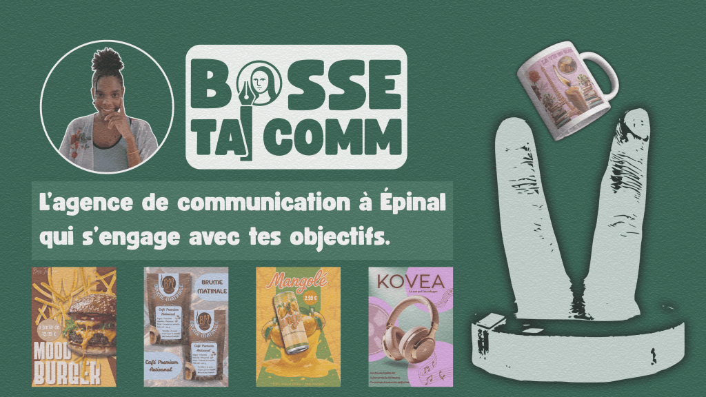 L’agence de communication à Épinal qui s’engage avec tes objectifs.